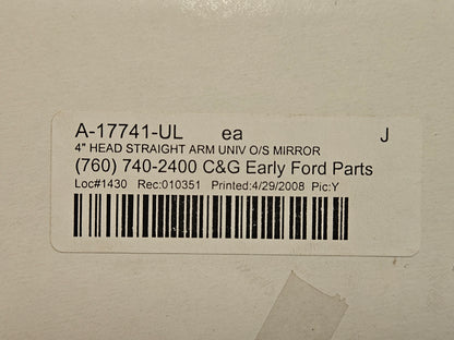 Edge of Door 4" Straight Arm Mirror LH or RH A-17741-UL Single New
