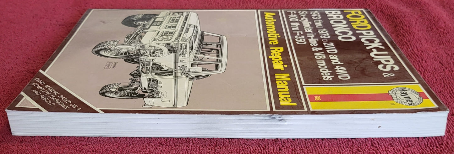 Haynes Ford F-Series Pick-ups & Bronco 1973-1979 2WD 4WD Repair Manual book 788 USED
